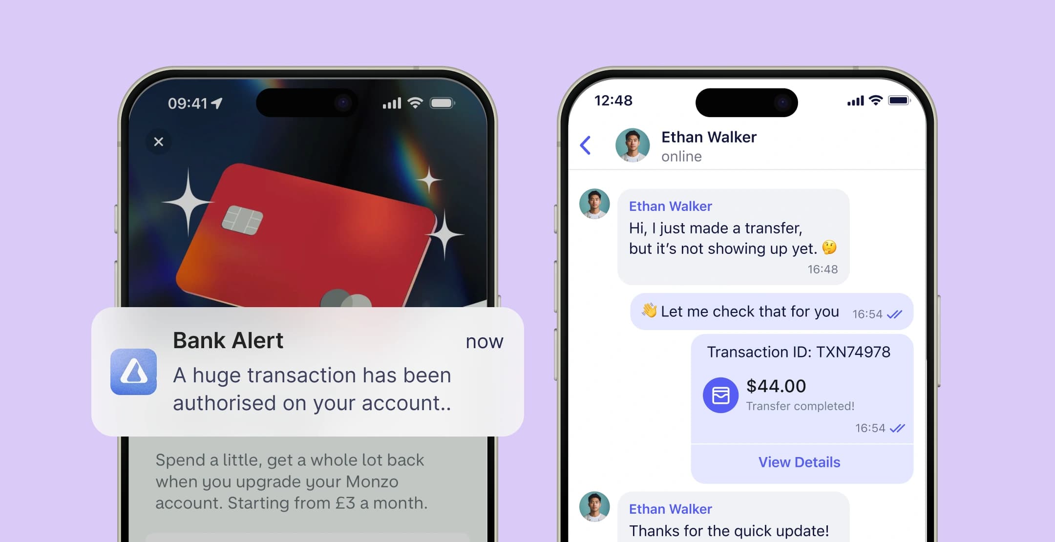 Bank alert and in-app chat confirming transaction status with support.